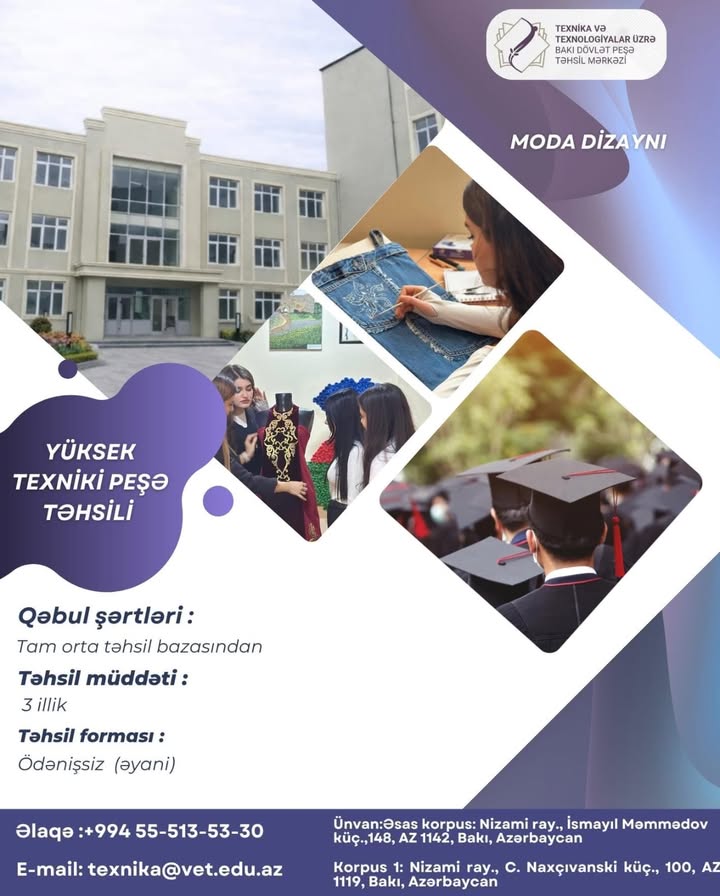 İxtisas: Moda dizayn✅
Qəbul şərtləri: Tam orta təhsil bazası